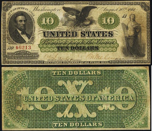 1861 Ten Dollar Bill Demand Note 1861 Ten Dollar Bill Demand Note
